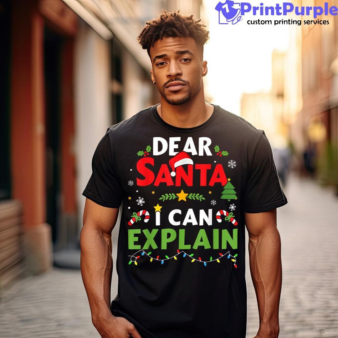 Funny Dear Santa I Can Explain For Kids Toddler Christmas Shirt - Designed And Sold By 7Printpurple