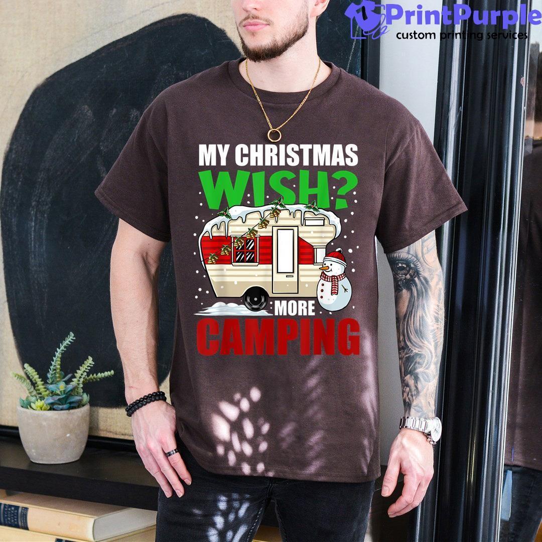 My Christmas Wish More Camping Pajama Cool X Mas Camper Shirt - Designed And Sold By 7Printpurple