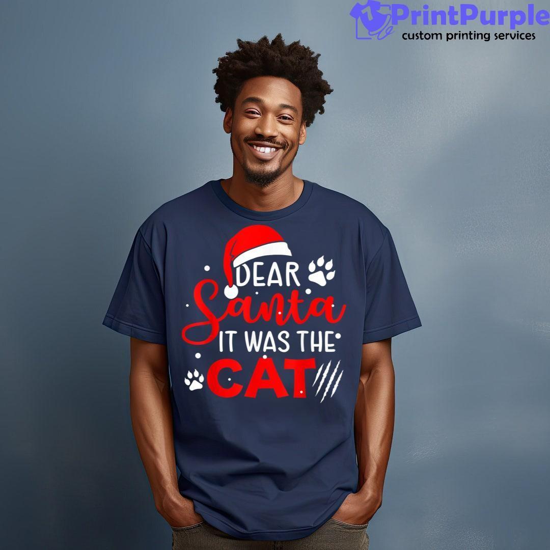 Dear Santa It Was The Cat Christmas Pajama Holiday Boy Girl Unisex Shirt - Designed And Sold By 7Printpurple