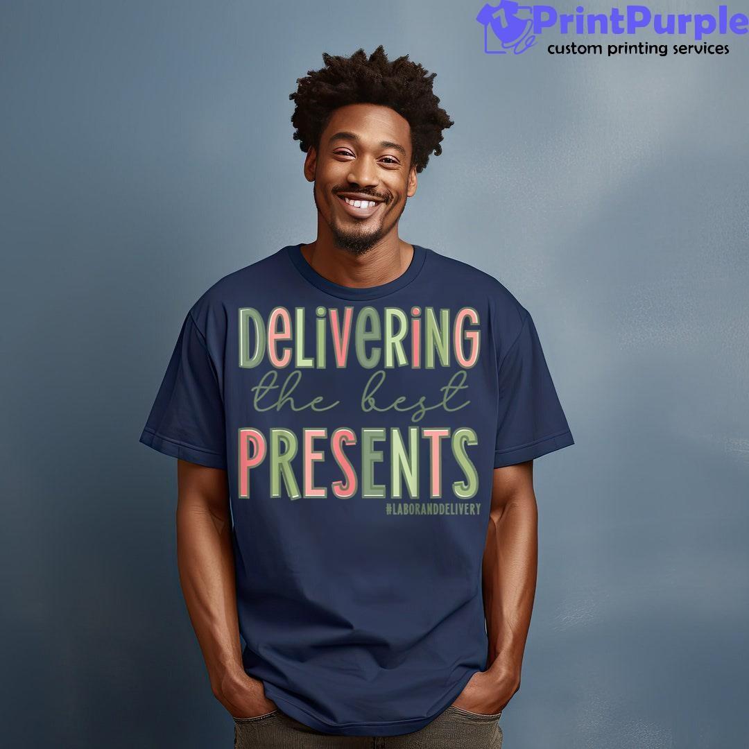 Delivering The Best Presents Xmas Labor And Delivery Nurse Unisex Shirt - Designed And Sold By 7Printpurple