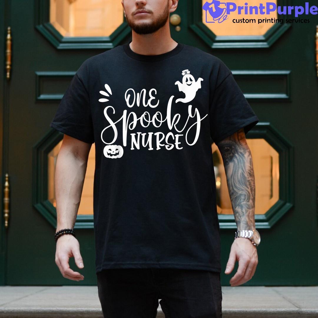 One Spooky Nurse Shirt - Designed And Sold By 7Printpurple