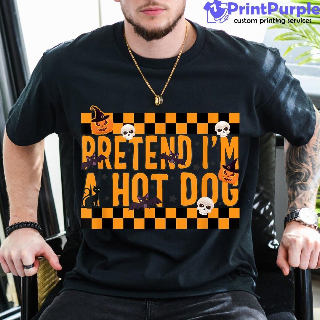 Pretend I'M A Hot Dog Funny Lazy Halloween Party Spo Shirt - Designed And Sold By 7Printpurple