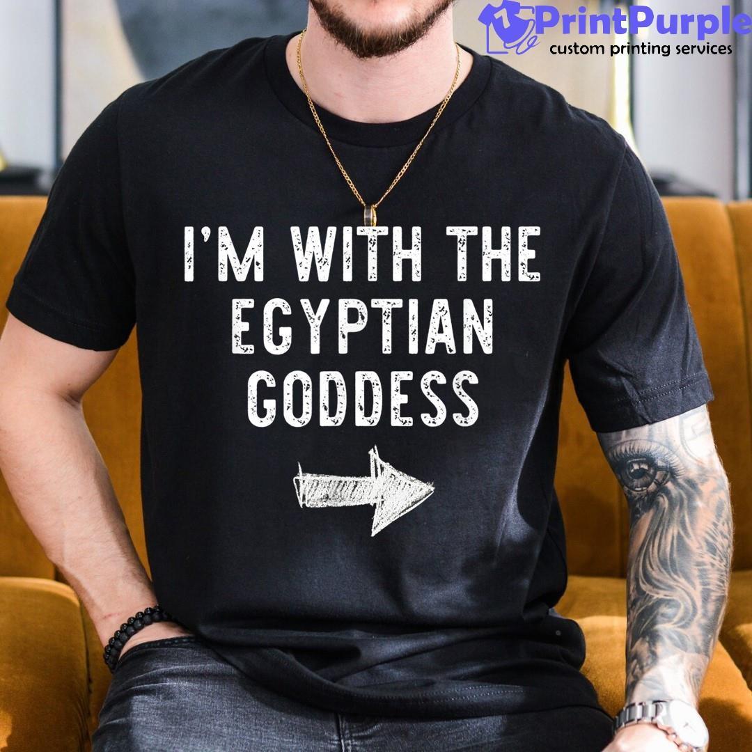 I'M With Egyptian Goddess Halloween Matching Couple Shirt - Designed And Sold By 7Printpurple