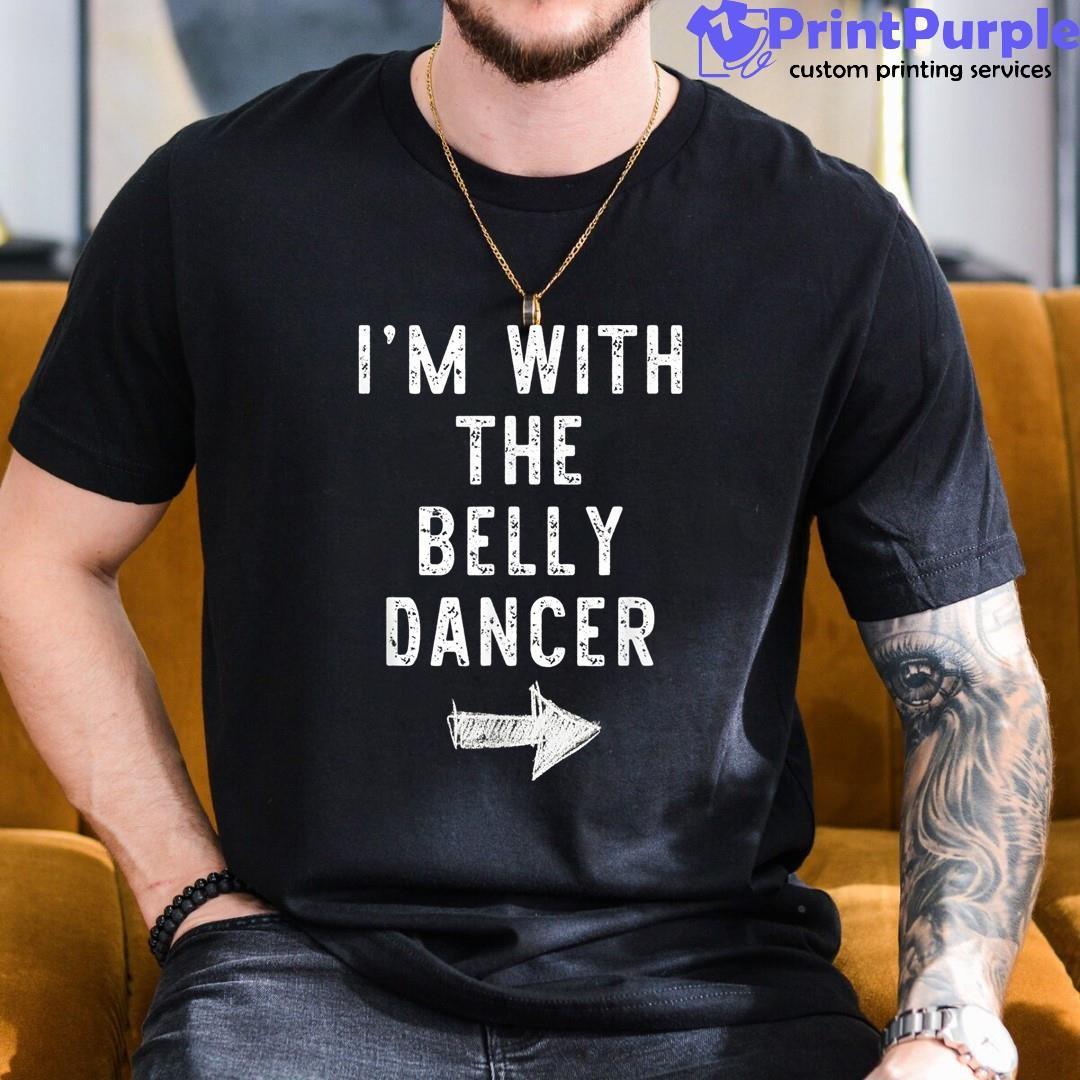 I'M With The Belly Dancer Halloween Matching Couple Shirt - Designed And Sold By 7Printpurple