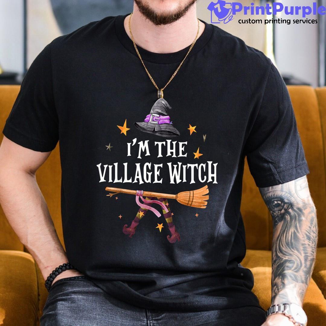 Im The Village Witch Halloween Matching Group Unisex Shirt - Designed And Sold By 7Printpurple