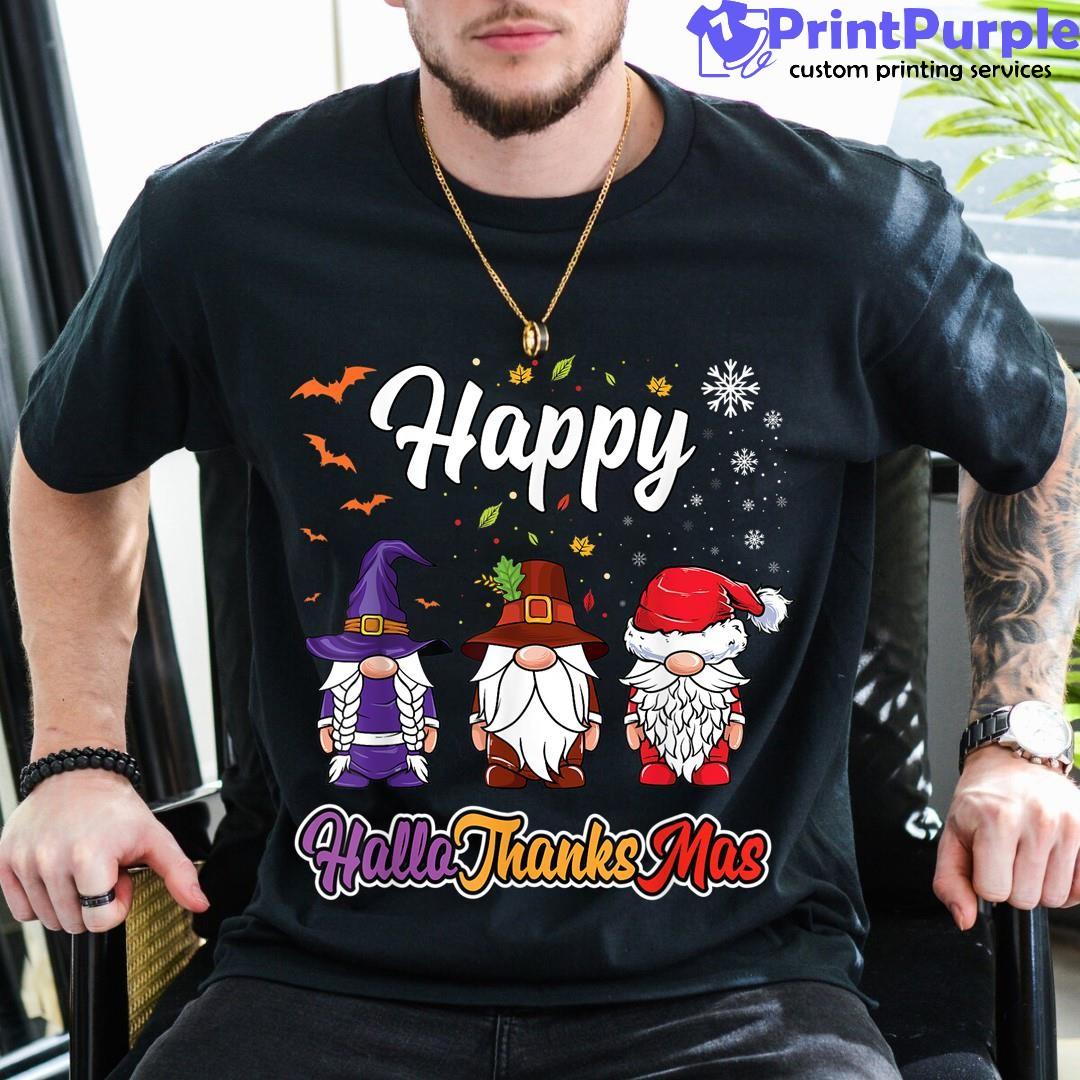 Halloween Thanksgiving Christmas Happy Hallothanksmas Gnomes Unisex Shirt - Designed And Sold By 7Printpurple