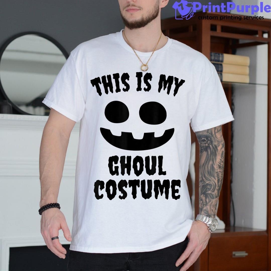 This Is My Ghoul Halloween Shirt - Designed And Sold By 7Printpurple