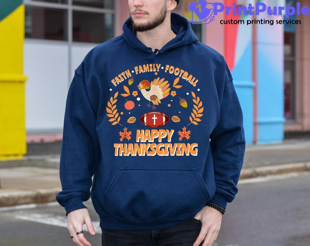 Happy Thanksgiving Football Turkey Touchdowns Faith Family Unisex Shirt for  Sale