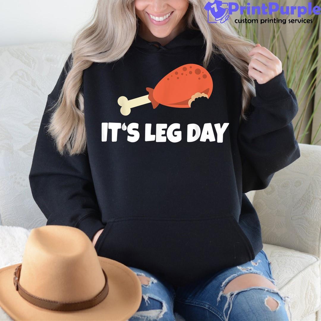 Vintage Turkey Thanksgiving Its Leg Day Gym Workout Gifts For Turkey Lovers  Funny Gifts Mens Back Print T-shirt