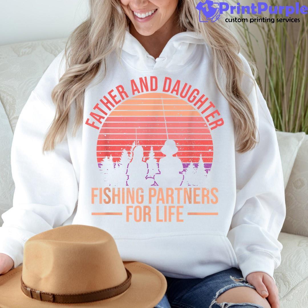 Dad and Daughter Fishing Partners Father day shirt, hoodie, sweater,  longsleeve t-shirt