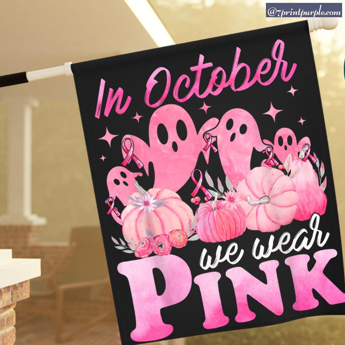 In October We Wear Pink Ribbon Breast Cancer Ghost Halloween Garden Flag For Sale 7printpurple 9503