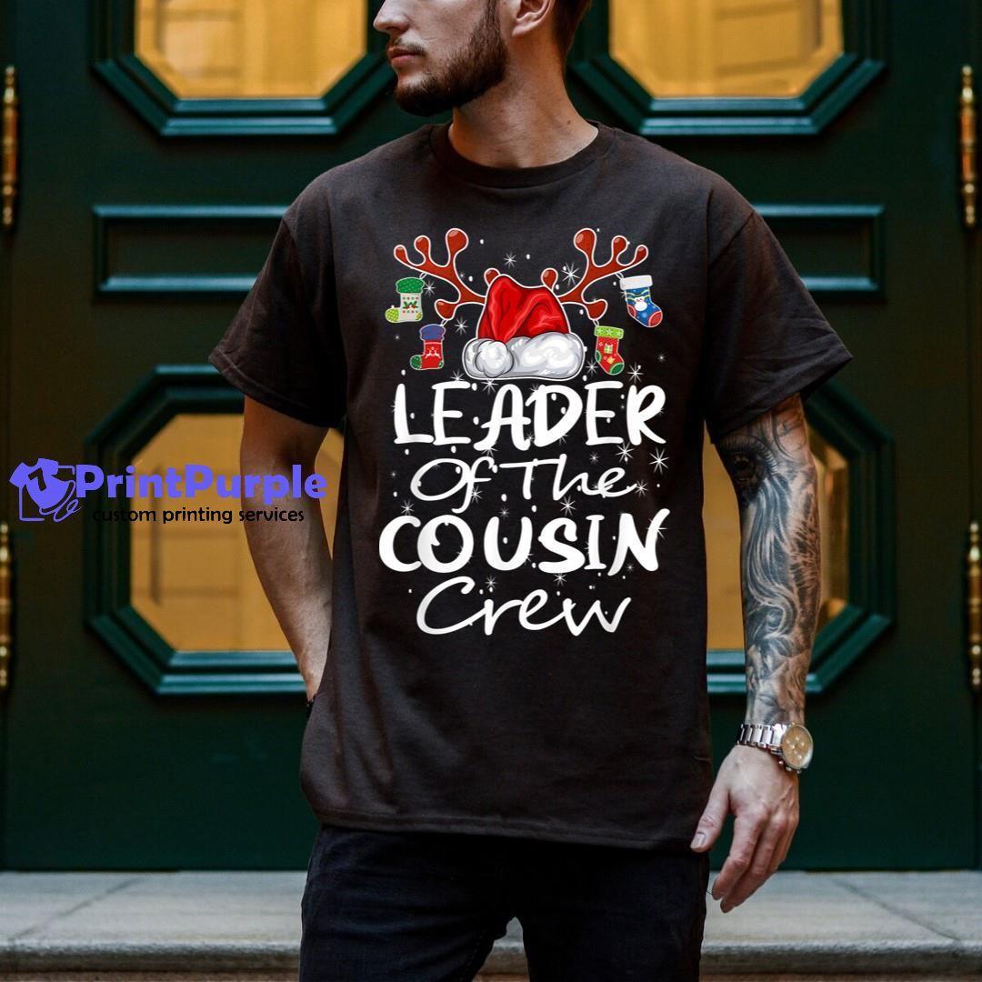 Leader Of The Cousin Crew Reindeer Hat Xmas Family Matching Shirt - Designed And Sold By 7Printpurple