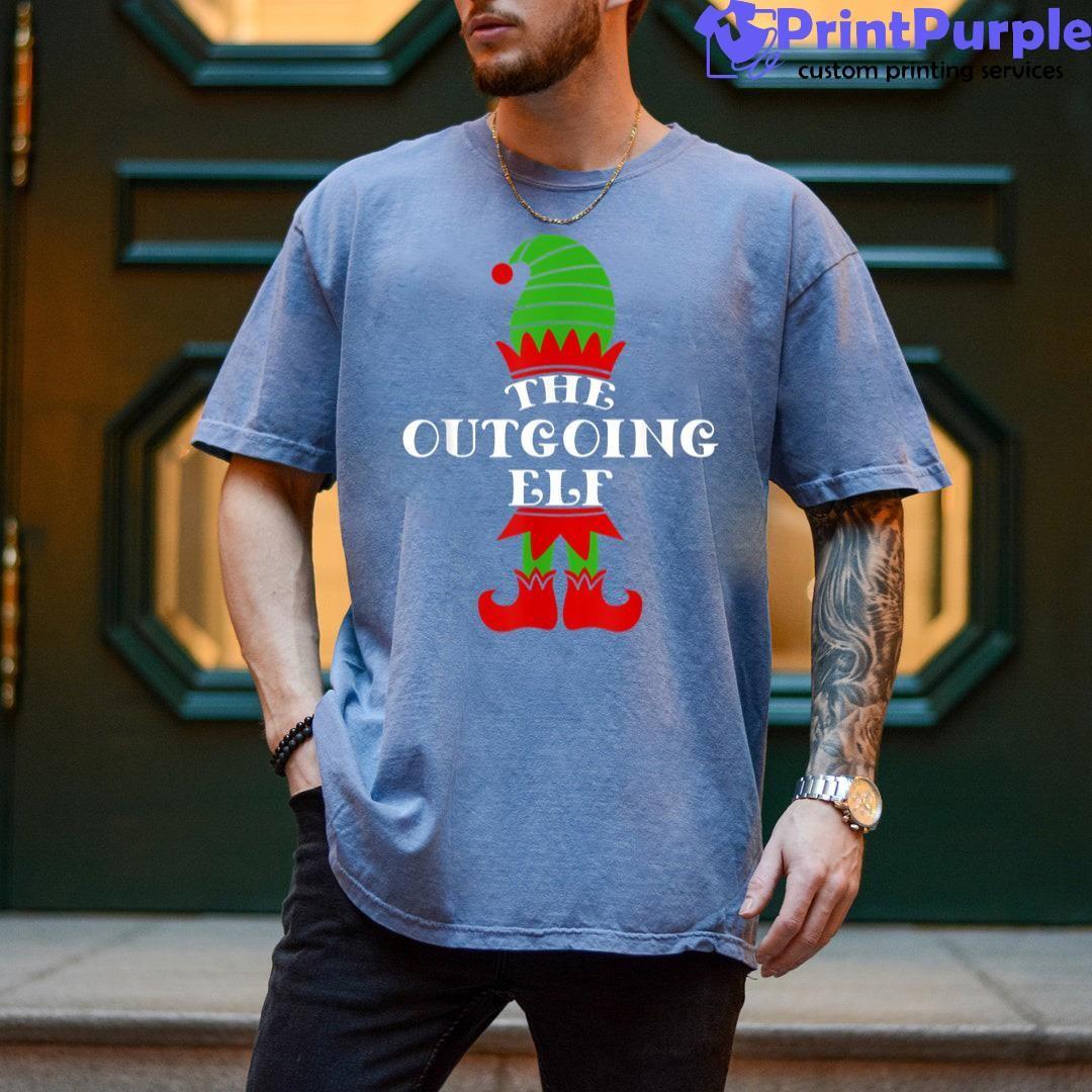 The Outgoing Elf Christmas Matching Family Coworker Group Unisex Shirt - Designed And Sold By 7Printpurple