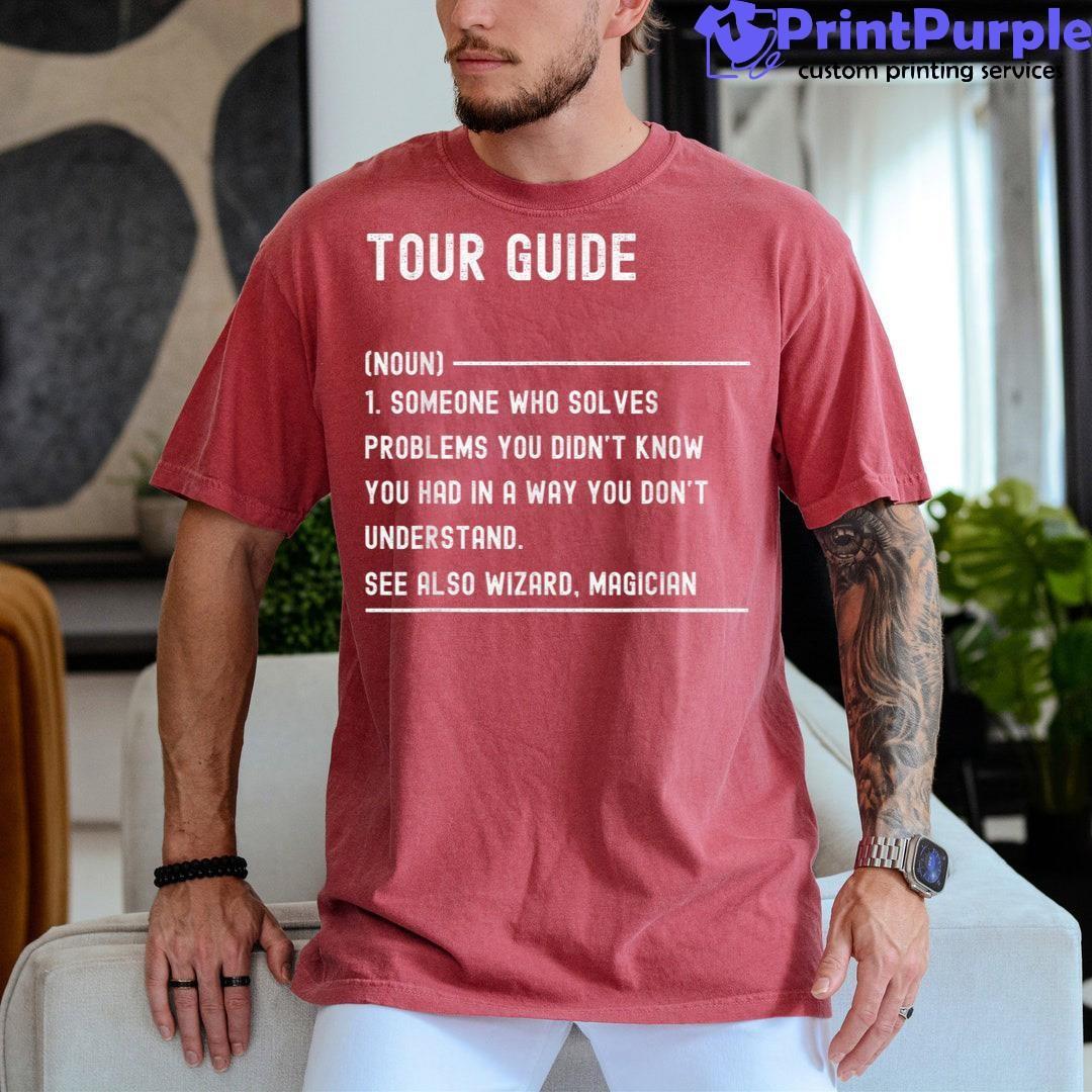 Tour Guide Definition S Funny Job Title Shirt - Designed And Sold By 7Printpurple