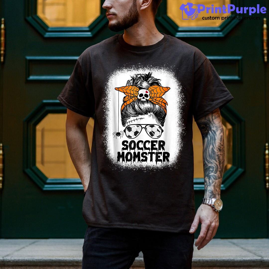 Soccer Mom Life Messy Bun Halloween Women Soccer Momster Shirt - Designed And Sold By 7Printpurple