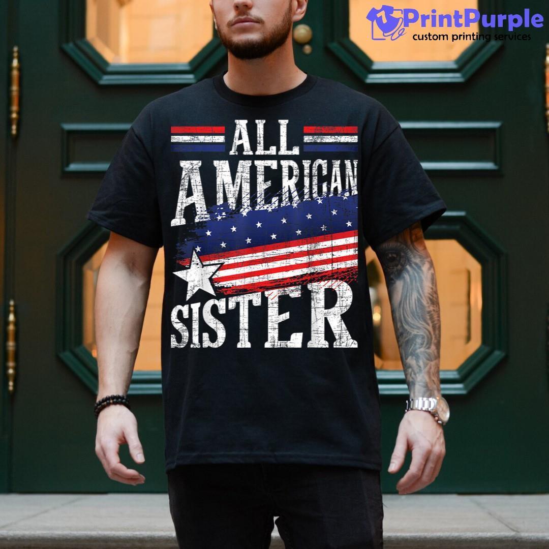 All American Sister 4Th Of July Usa Flag Sisters Sibling Shirt - Designed And Sold By 7Printpurple