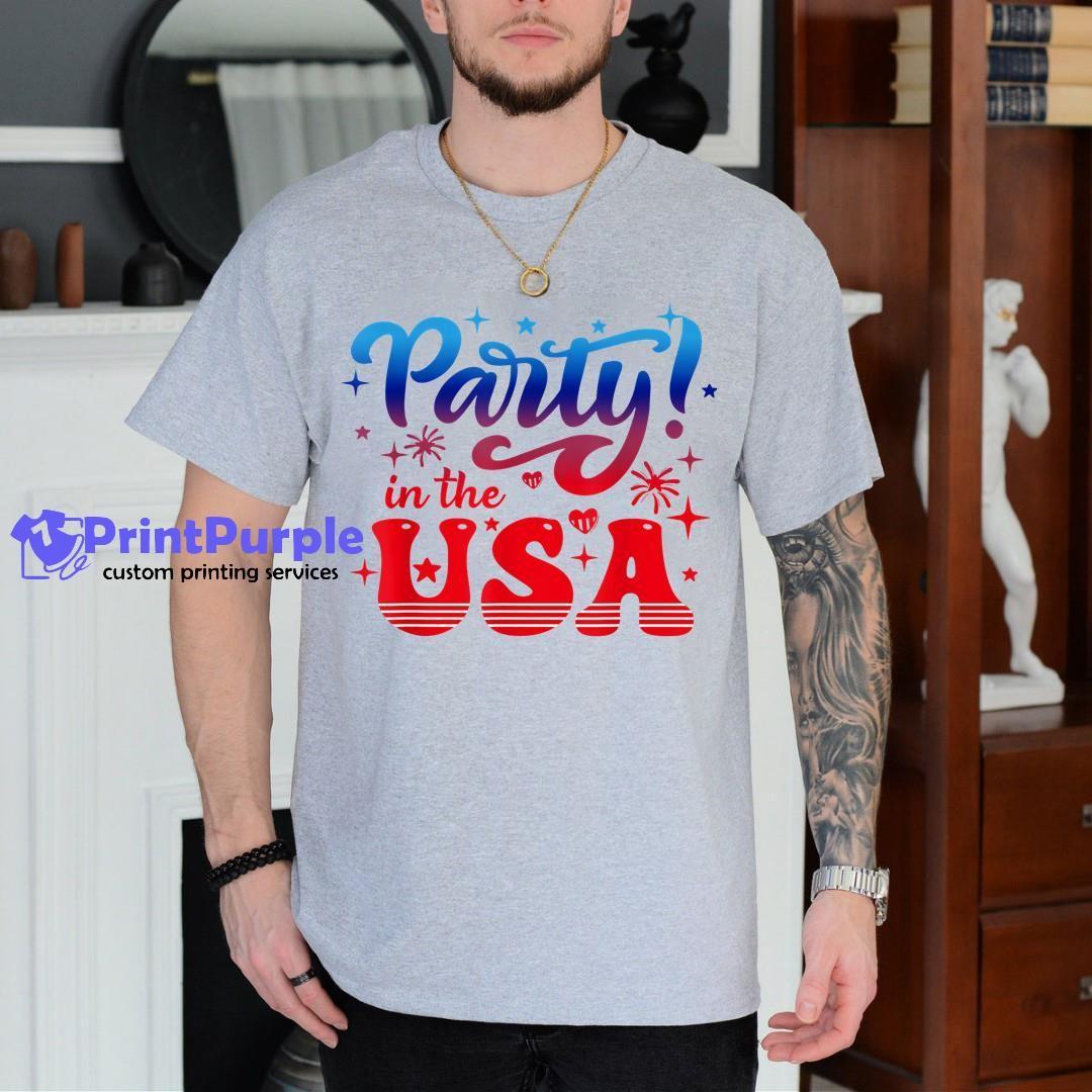 Retro Party In The Usa 4Th Of July Men Women Clothing Shirt - Designed And Sold By 7Printpurple