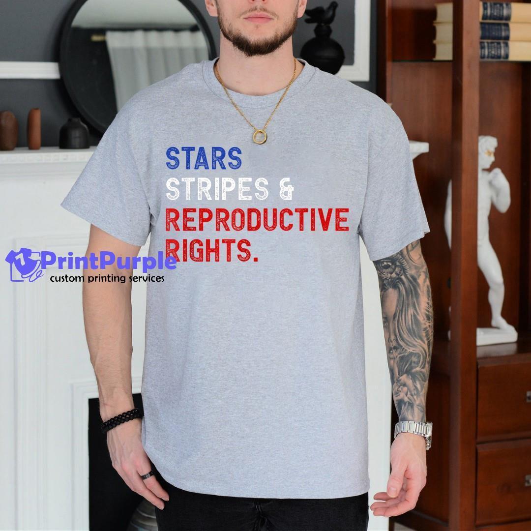 Stars Stripes Reproductive Rights 4Th Of July Usa Shirt - Designed And Sold By 7Printpurple
