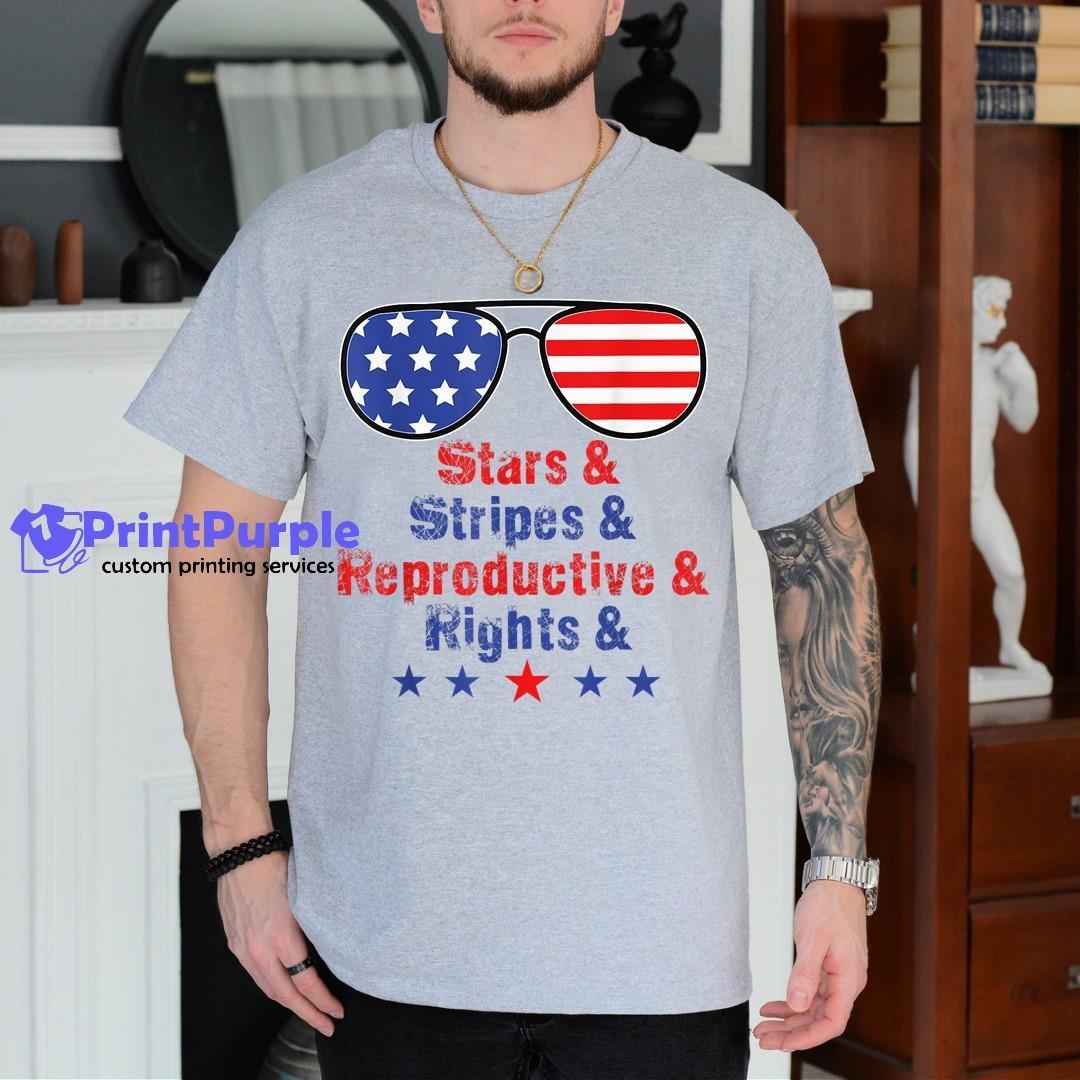 Stars Stripes Reproductive Rights Funny Usa Flag 4Th Of July Shirt - Designed And Sold By 7Printpurple