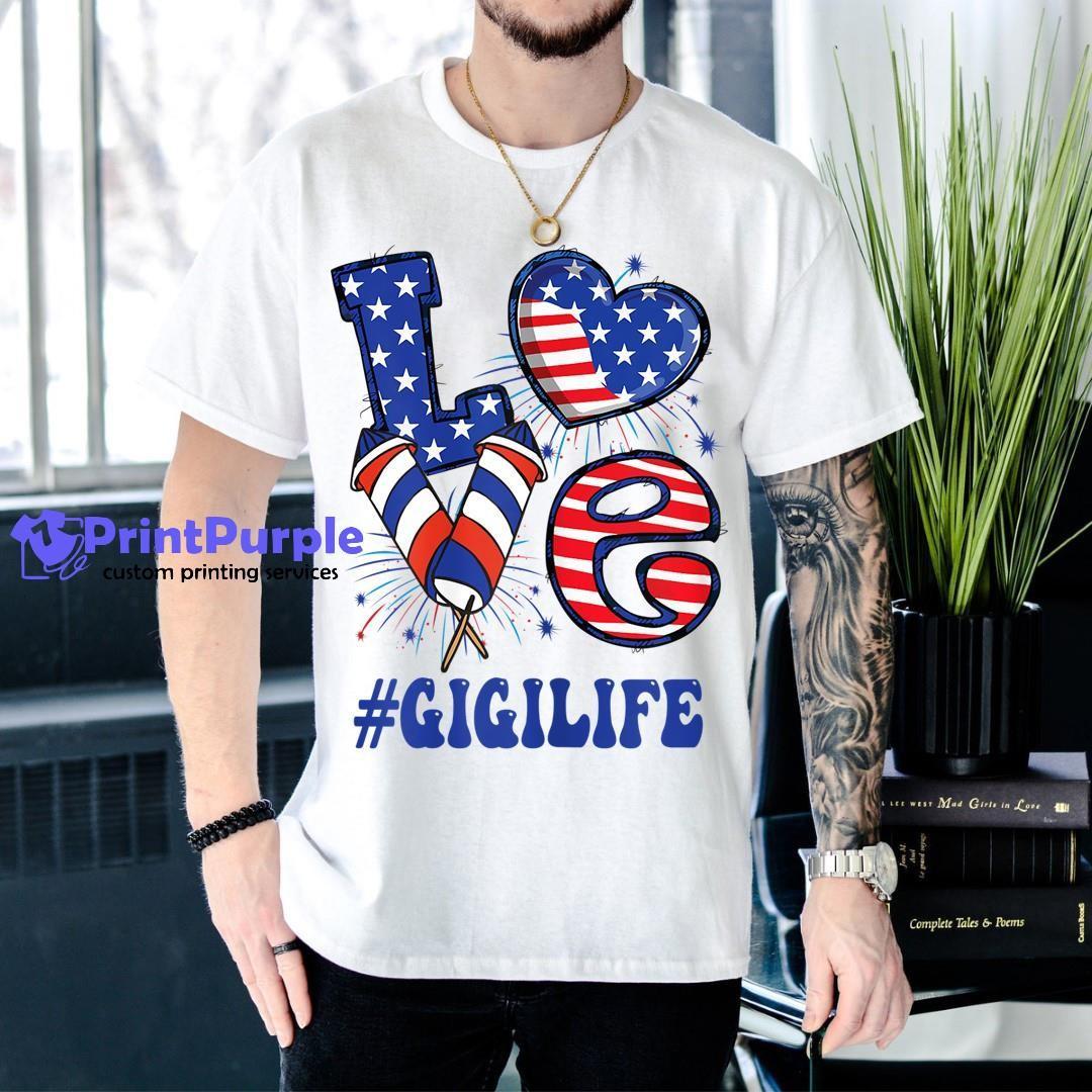 Womens Gigi Love Usa Flag Grandma 4Th Of July Family Matching Shirt - Designed And Sold By 7Printpurple