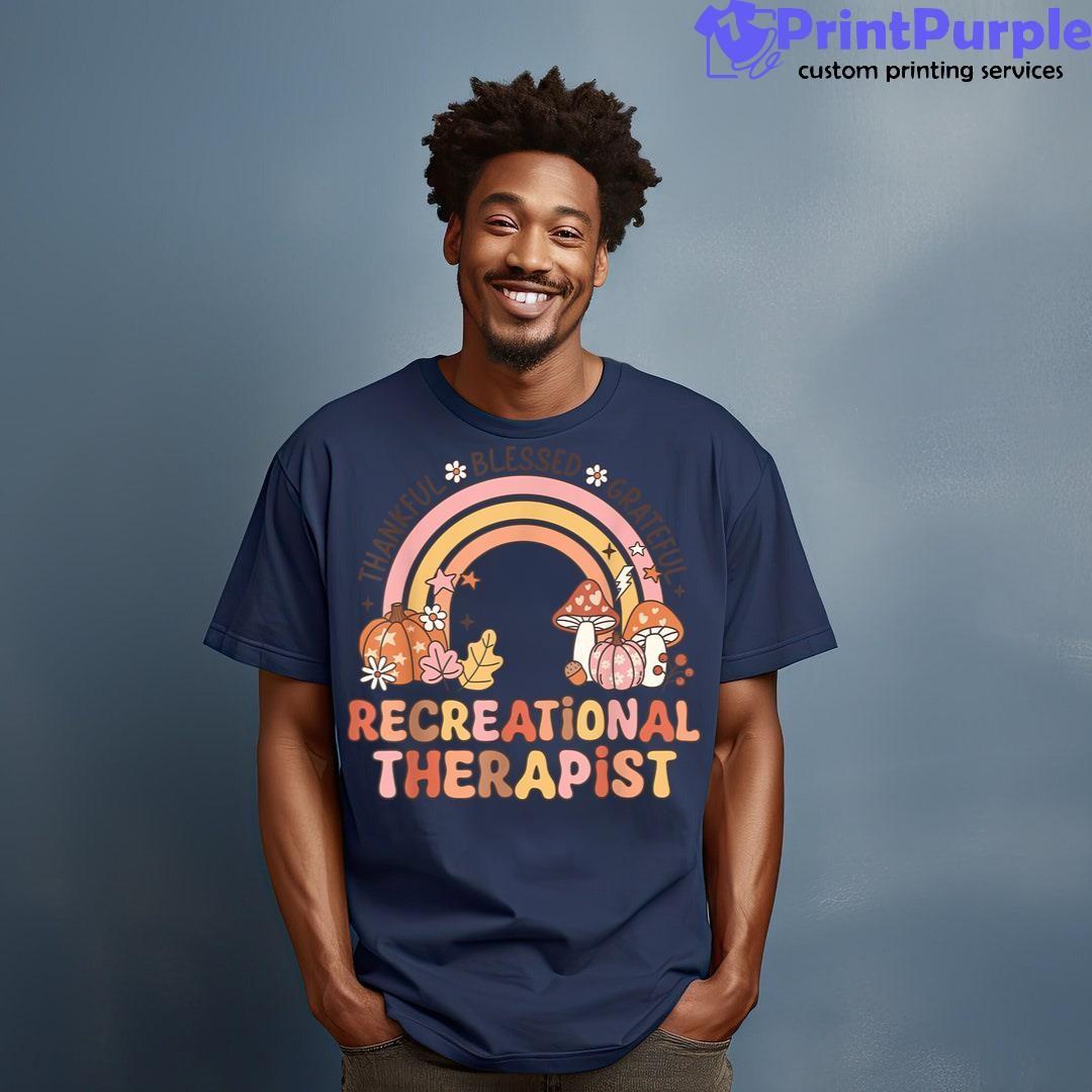 Thankful Blessed Grateful Recreational Therapist Rt Rainbow Unisex Shirt - Designed And Sold By 7Printpurple