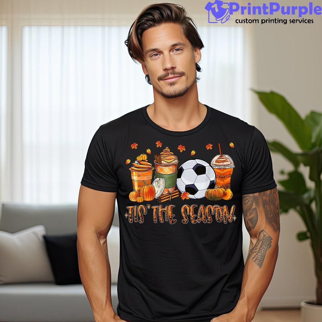 Tis The Season Soccer Pumpkin Spice Fall Leaves Unisex Shirt - Designed And Sold By 7Printpurple