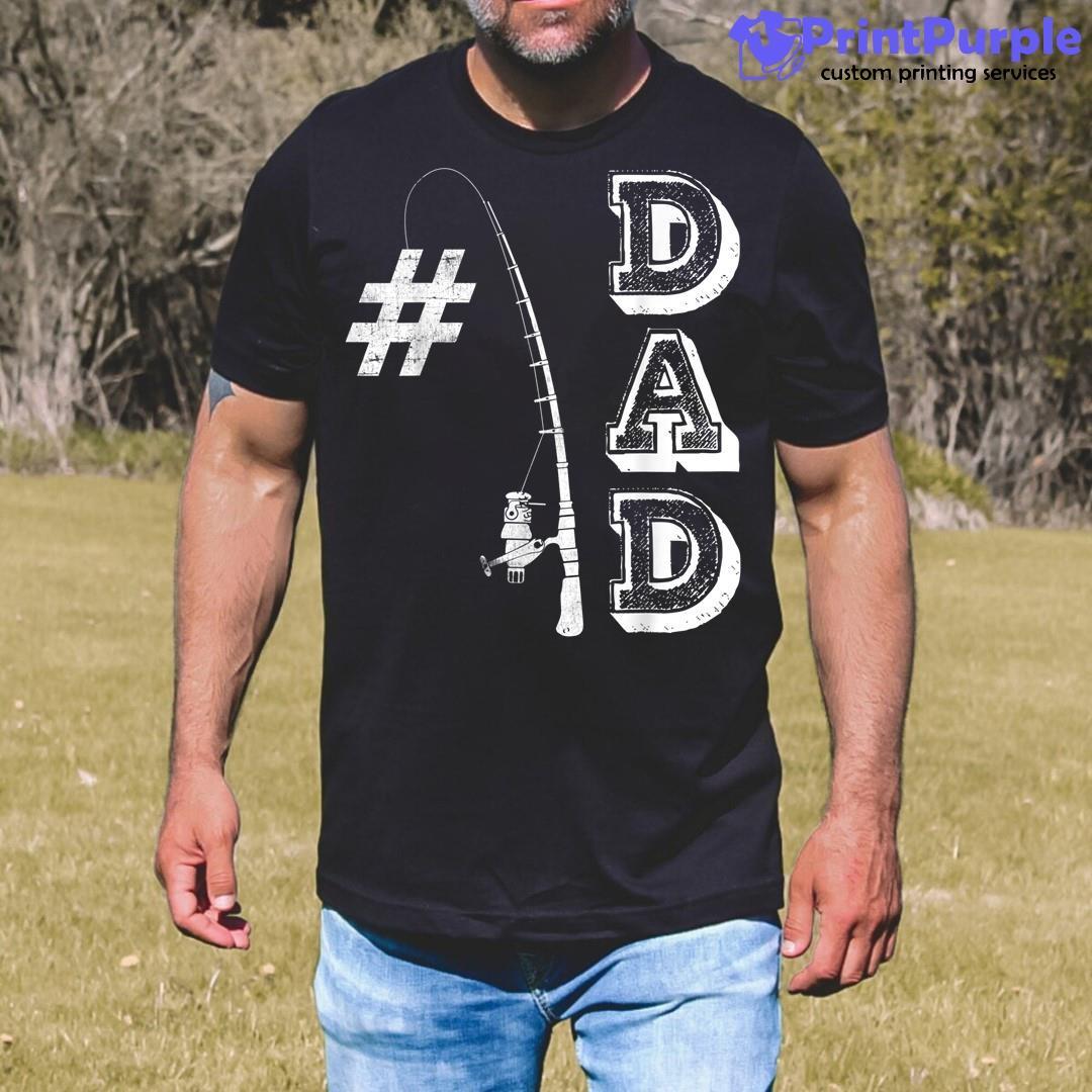 1 Dad Fishing Fishermen Papa Number One Fathers Day Shirt - Designed And Sold By 7Printpurple