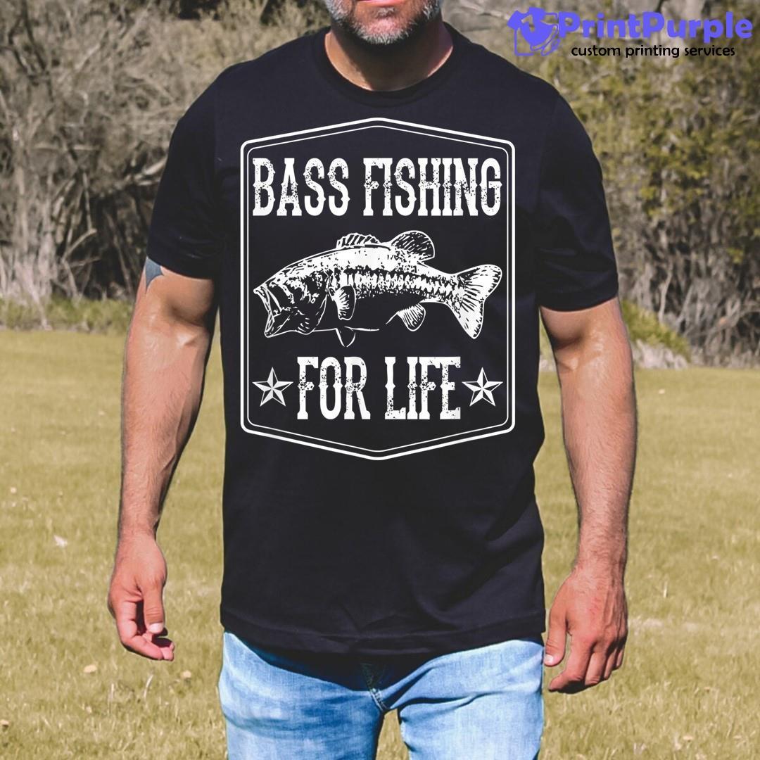 Bass Fishing For Life Funny Dad Fishing Gear Christmas Gift Shirt