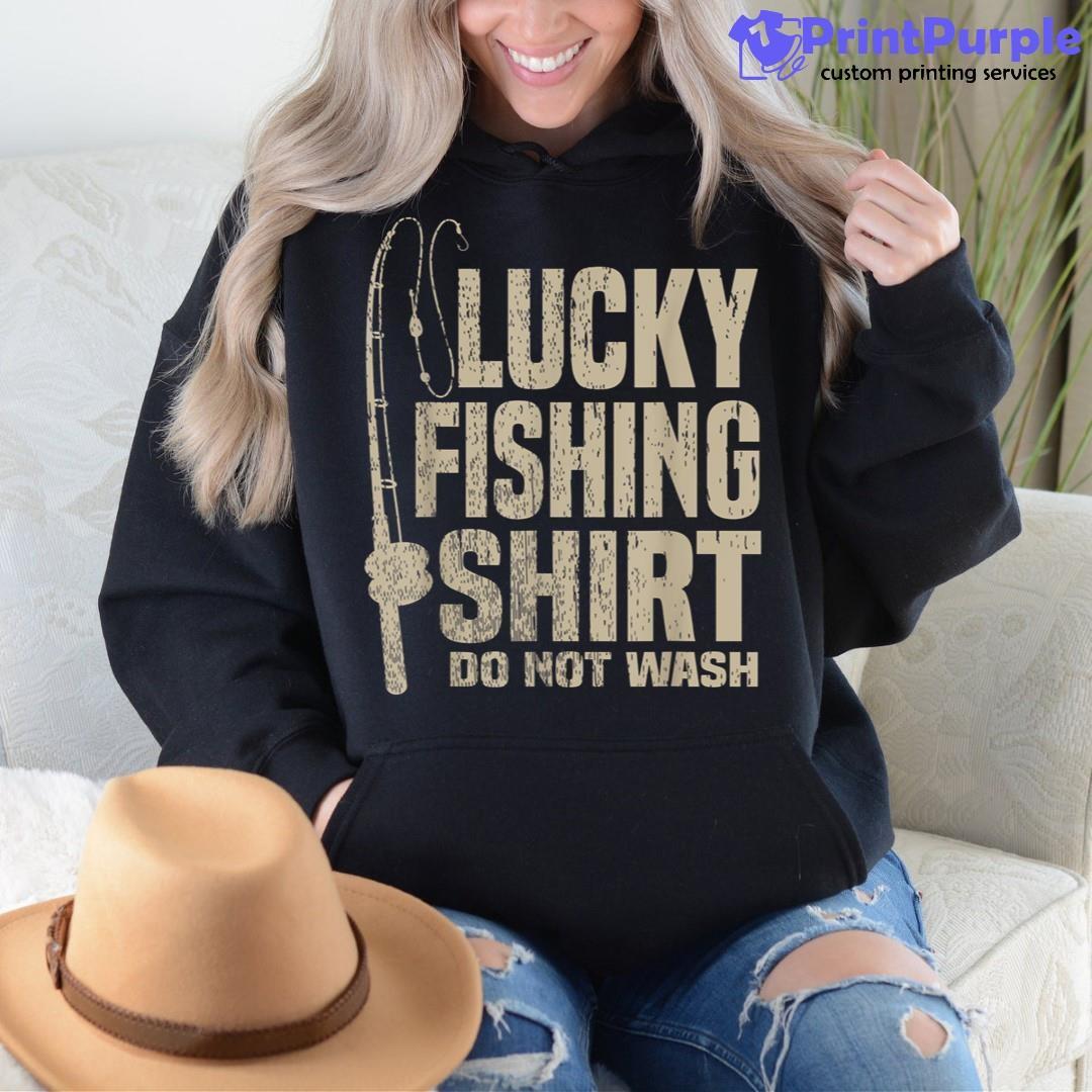 https://cdn.7printpurple.com/uploads/3004/Lucky-Fishing-Do-Not-Wash-Great-Gift-For-Dad-Mom-3.jpg
