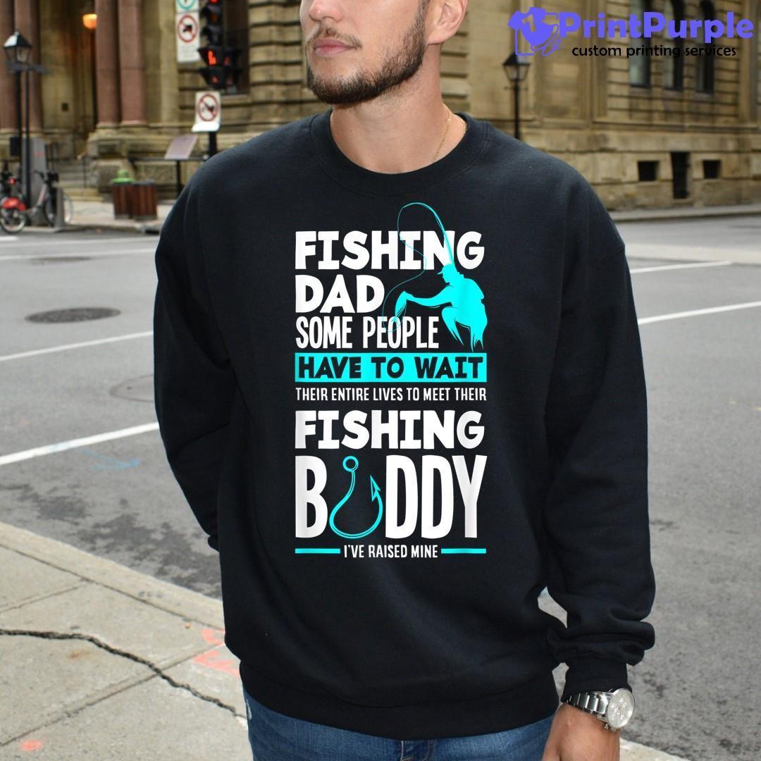 Mens Fishing Dad Fishing Buddy Father Son Fishing Unisex Shirt