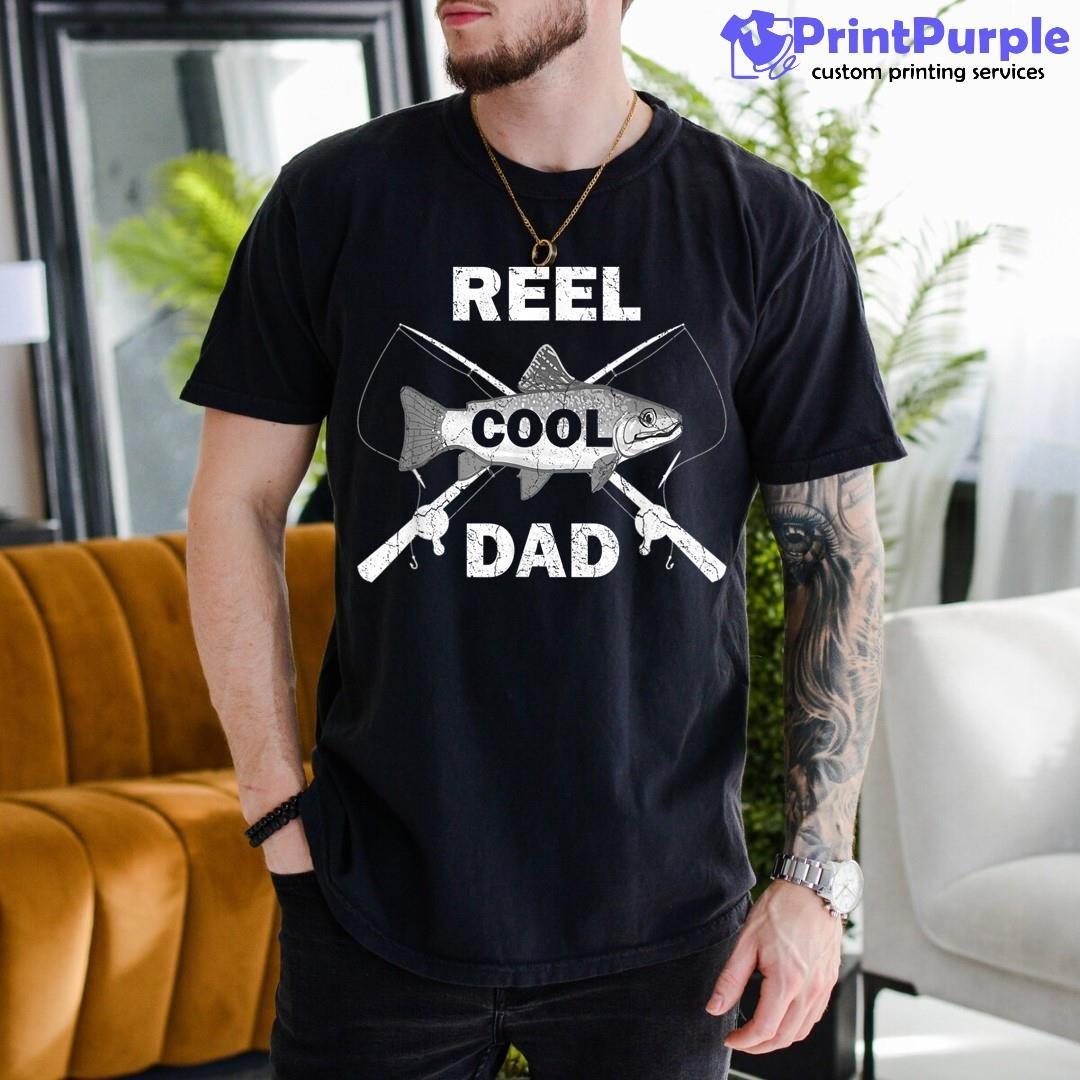 Reel Cool Dad Fishing Funny Gift Christmas Shirt