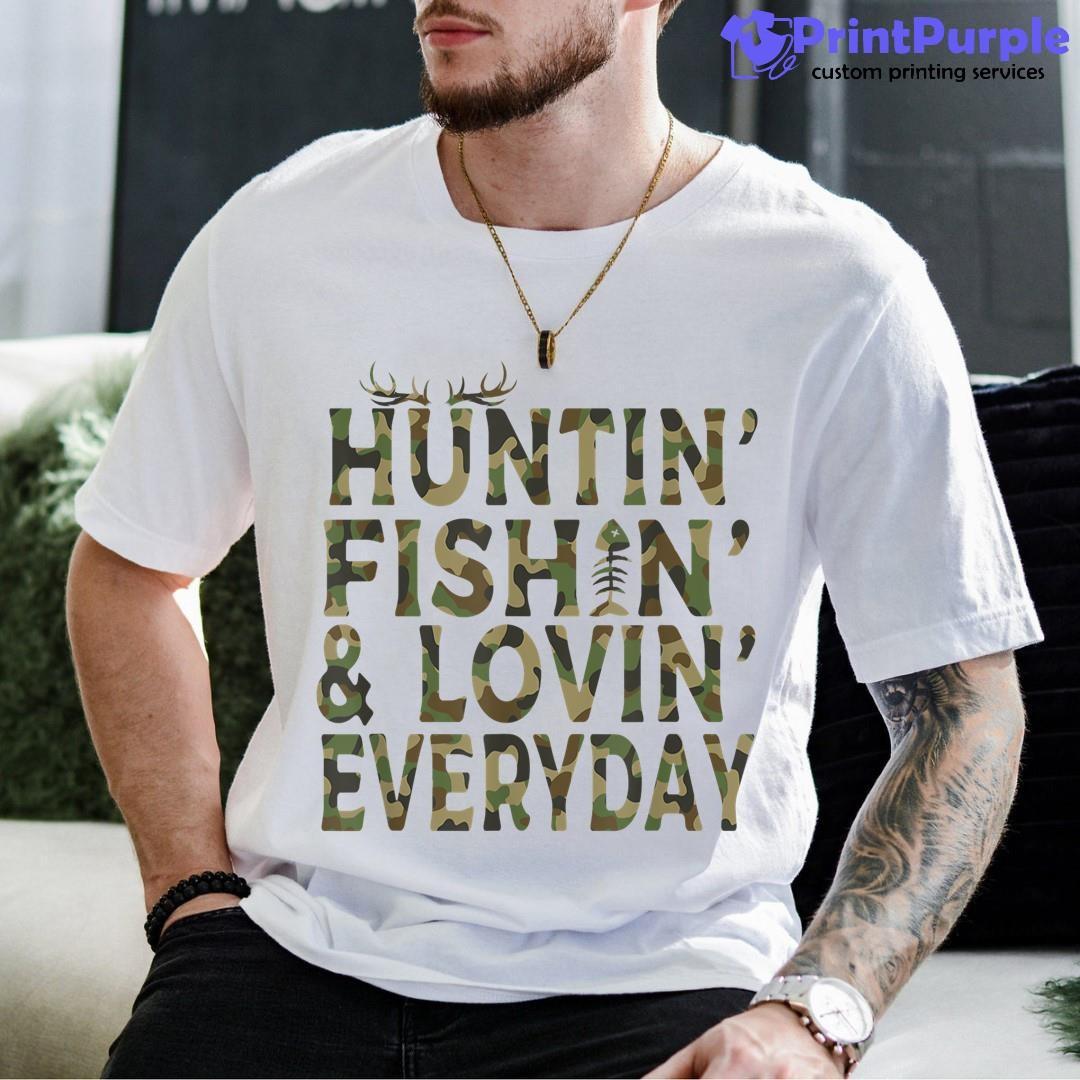 Hunting Fishing Loving Everyday Hunting Dad Gif Shirt - Designed And Sold By 7Printpurple