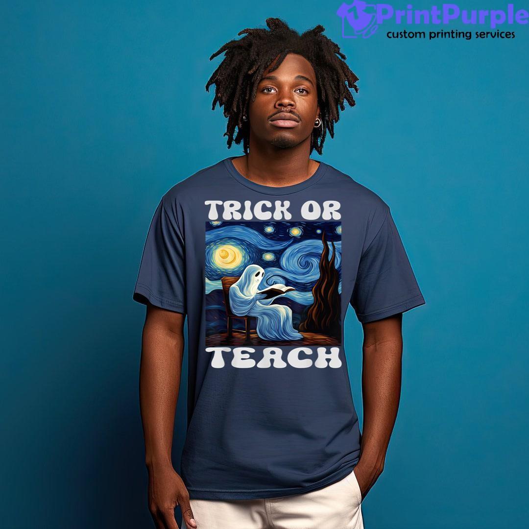 Trick Or Teach Ghost Teacher Halloween Van Gogh Starry Night Shirt - Designed And Sold By 7Printpurple