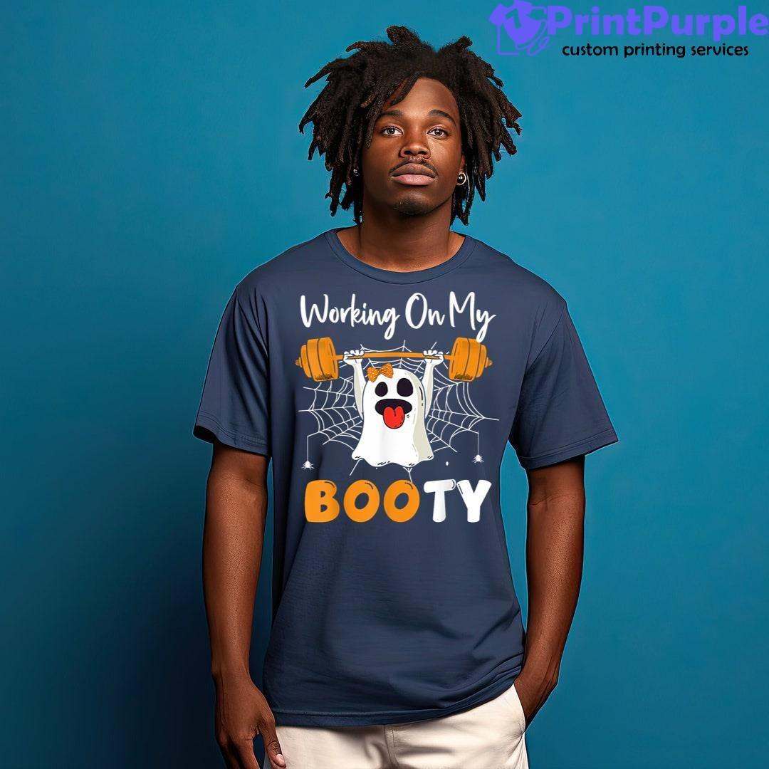 Working On My Booty Ghost Boo Gym Halloween Funny Shirt - Designed And Sold By 7Printpurple